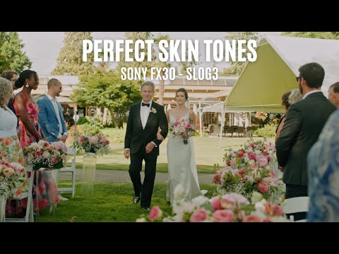 SONY FX30 - How To Expose SLOG3 - PERFECT SKIN TONES - Cinematic Wedding Videography FX3 A7SIII A7IV