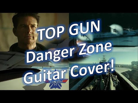 【映画トップガン】 テーマ曲  Danger Zone Kenny Loggins（Top Gun theme song)🎧ヘッドホン推奨 ギターカバー GUITAR COVER Video