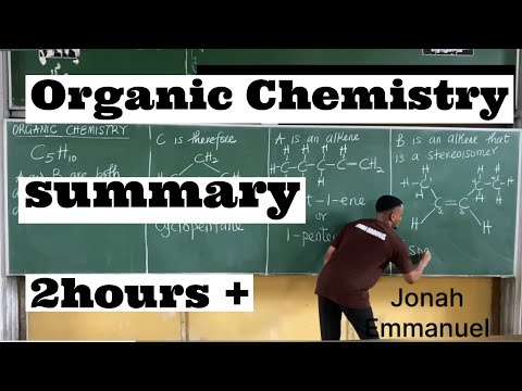Organic Chemistry Quick Summary #organicchemistry #jonahemmanuel #excellenceacademy