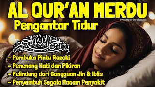 Download lagu Bacaan Al Quran Pengantar Tidur Surat Al Mulk Yasi... mp3