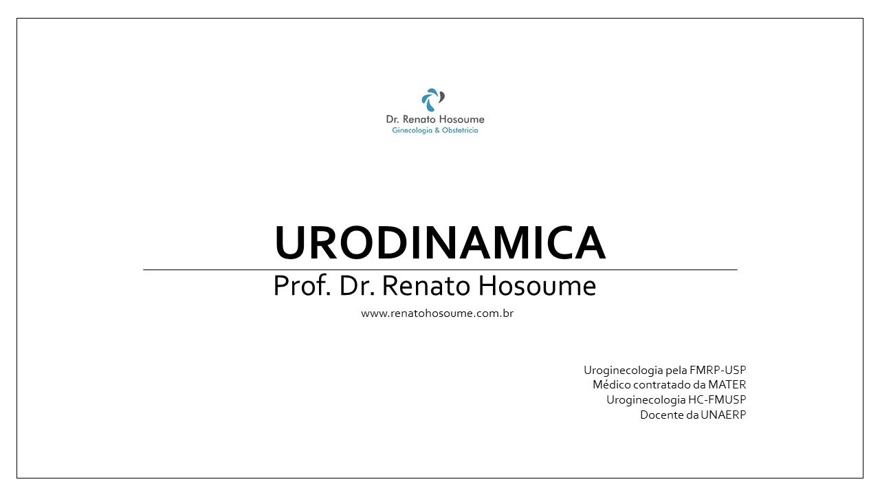 Como interpretar urodinamica - Aula