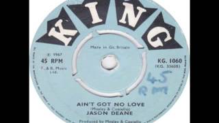 Jason Deane - Ain't Got No Love