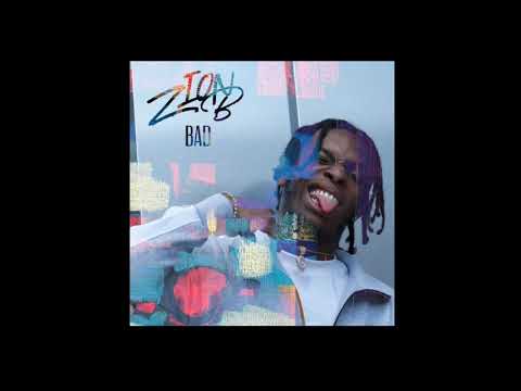 Zion B - BAD