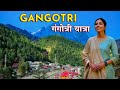 GANGOTRI Gangotri Yatra Gangotri Dham Gaumukh Registration Gomukh Yatra Char Dham Yatra
