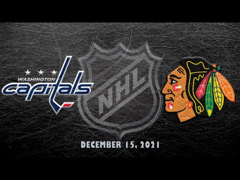 NHL Capitals vs Blackhawks | Dec.15, 2021