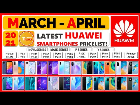 NEW! Huawei Philippines Latest Price | March Pricelist 2021 & April Pricelist 2021︱ALL UPDATED!