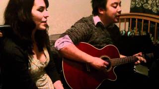 When I Go - Slow Club covered by Rick and Melissa