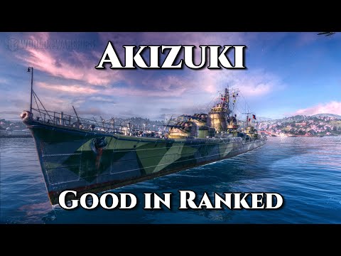 World of Warships: Akizuki Works Well In Ranked