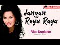 Rita Sugiarto - Jangan Rayu Rayu mp3
