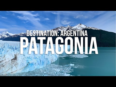 PATAGONIA | Destination: Argentina
