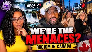 American Brother Experienced Overt Racism In Canada And Asked “Are Black People Menaces?”