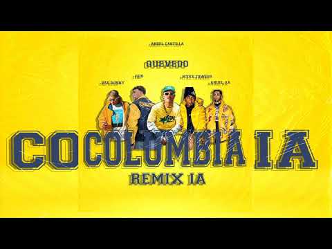 Quevedo - Columbia (Remix) Bad Bunny, Anuel AA, Feid, Myke towers, AngelC