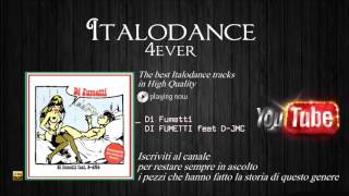 Di Fumetti feat D-JMC - Di Fumetti (Video Edit)