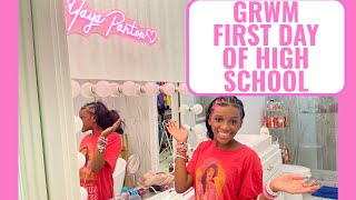 GRWM: FIRST DAY OF HIGH SCHOOL 9th grade Freshman Year