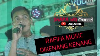 Download lagu RAFIFA MUSIC-DIKENANG KENANG // LIVE PALAMRAYA // EDISI CEK SOUND // SHAPA WG mp3