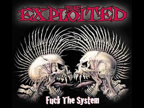 The Exploited - Fuck The System full album 2003