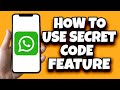 How To Create Secret Code In WhatsApp (Newest)