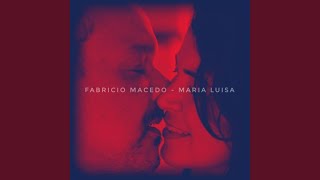 Maria Luísa Music Video