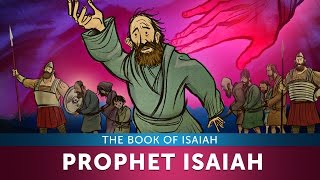 Sunday School Lesson for Children - The Prophet Isaiah - The Book of Isaiah - Bible Teaching Stories