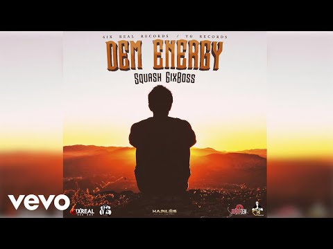 Squash - Dem Energy (Official Audio)
