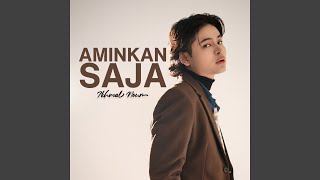 Download lagu Aminkan Saja mp3 Download lagu Aminkan Saja mp3