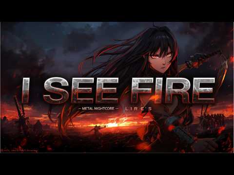 I See Fire 🔥 (Epic Metal Nightcore) | Dark Power Rock Anthem 2026 | USA Viral Edit