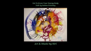 The Power & Play in Your Energy Body