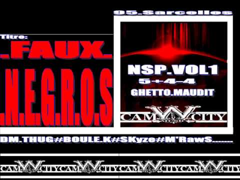 CAM'CiTy"NSP.Vol1@FAUT_NEGROS #DM THUG #BOULE-K #Skyze #M'Raws