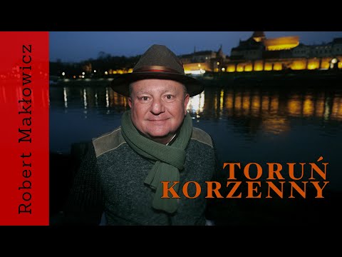 „Toruń korzenny" - ROBERT MAKŁOWICZ POLSKA odc.210