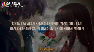 Download lagu SA RELA - Side East  x  Dirty Clan // 🎵Lirik mp3