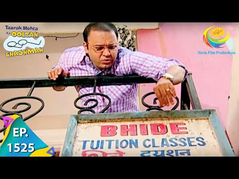 Taarak Mehta Ka Ooltah Chashmah - Episode 1525 - Full Episode