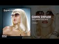Gwen Stefani - U Started It