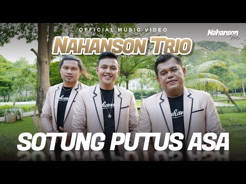 Nahanson Trio - Sotung Putus Asa (Official Music Video)