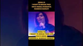 Download lagu DEWA 19 I WANT TO BREAK FREE ONCE MEKEL LIVE #dewa19 #ahmaddhani #andraramadhan #oncemekel mp3