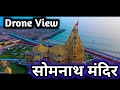 Somnath Temple Somnath Drone View 2022 Gujarat