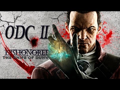 Zagrajmy w Dishonored: The Knife of Dunwall odc.2 "Strajk rzeźników"