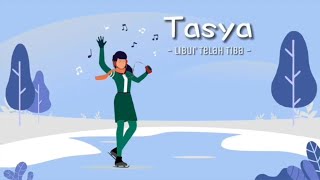Download lagu Tasya - Libur Telah Tiba mp3 Download lagu Tasya - Libur Telah Tiba mp3