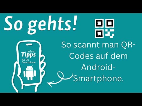 QR-Codes mit dem Android-Smartphone scannen - So geht's!
