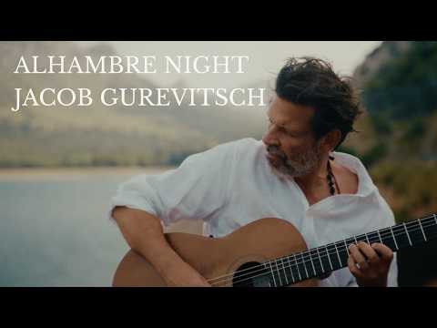 Jacob Gurevitsch | Alhambre Night | Alhambra Nights | Spanish Guitar & Oud Fusion