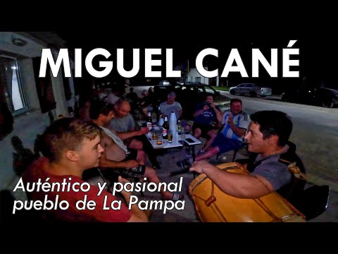 Auténtico y pasional pueblo de La Pampa | Miguel Cané