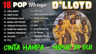 Download lagu 18 POP MELAYU D'LLOYD - Cinta Hampa, Hidup Di Bui #dpmeevergreen #dlloyd mp3 Download lagu 18 POP MELAYU D'LLOYD - Cinta Hampa, Hidup Di Bui #dpmeevergreen #dlloyd mp3