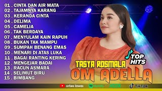Download lagu TASYA ROSMALA - CINTA DAN AIR MATA, TAJAMNYA KARANG || OM ADELLA FULL ALBUM TERBARU 2025 mp3