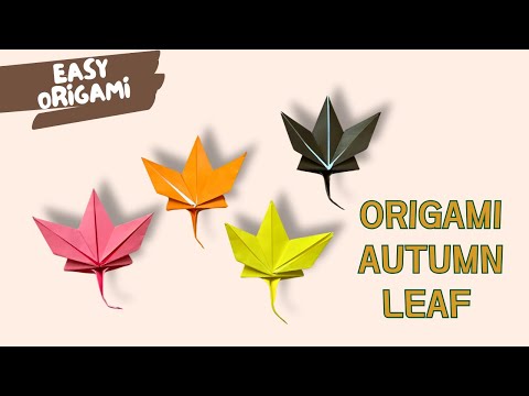 How to Make Autumn Origami Leaves Easy Fall Paper Craft Tutorial