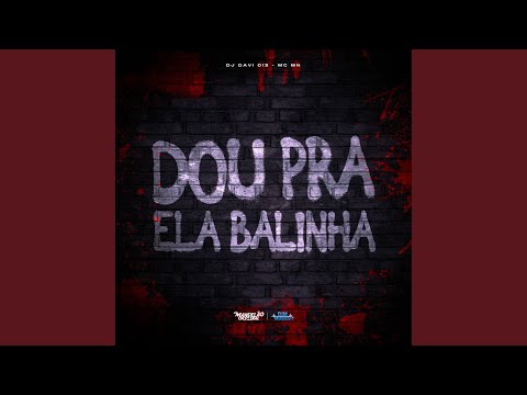Dou pra Ela Balinha