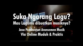 Download lagu Jasa Bikin Aransemen Musik Pop Dangdut, Popdut, Koplo Modern , Murah Bagus, Profesional mp3