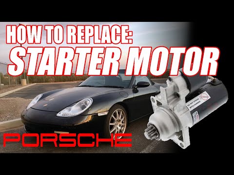 How to Replace Porsche Boxster 986 or Carrera 911 996 Starter Motor