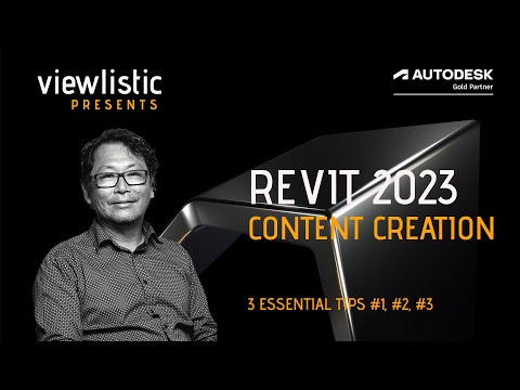 Revit 2023 : Family Creation - 3 Essential Tips 1, 2, 3