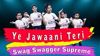 Ye Jawaani Teri  | Meri Pyaari Bindu | Ayushmann | Parineeti | Kids Dance Coreography | By Sunny