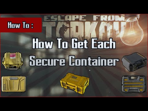 How To Get Each Secure Container in Escape From Tarkov - Simple EFT Guide