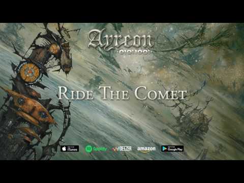 Ride the Comet - Ayreon